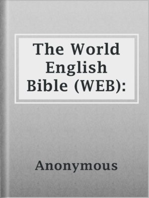cover image of The World English Bible (WEB):